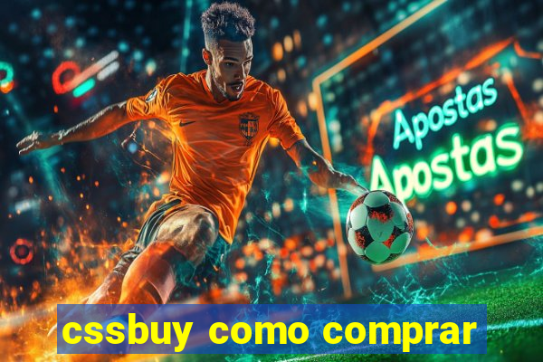 cssbuy como comprar